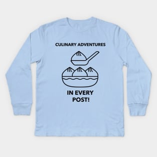 Food bloggers post adventures Kids Long Sleeve T-Shirt